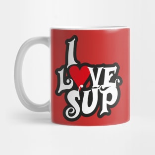 I love SUP Mug